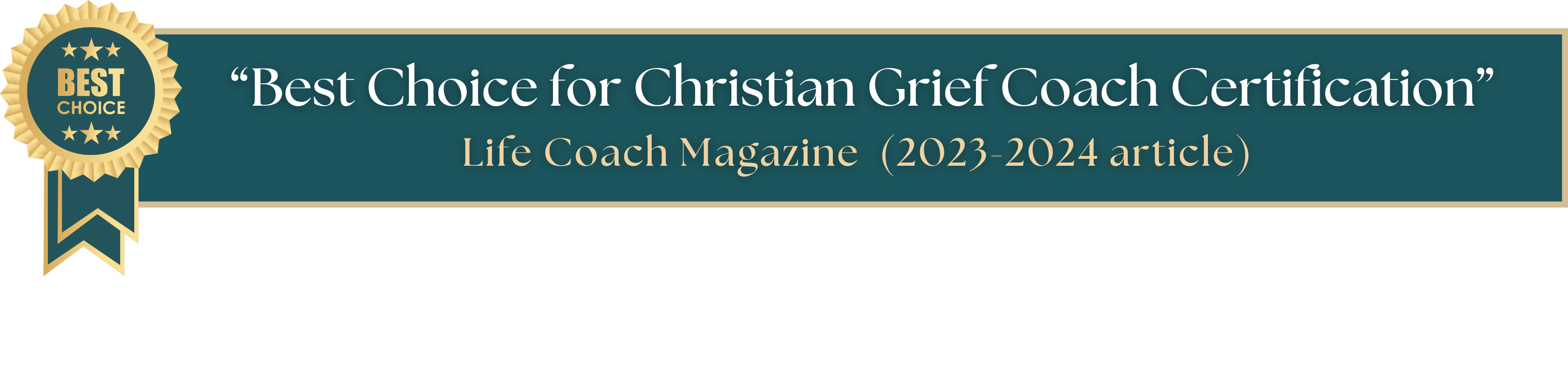 Named "Best Choice for Christian Grief Coach Certification" by Life Coach Magazine, originally offered since 2011 at PCCCA,  this enhanced program is now even better!